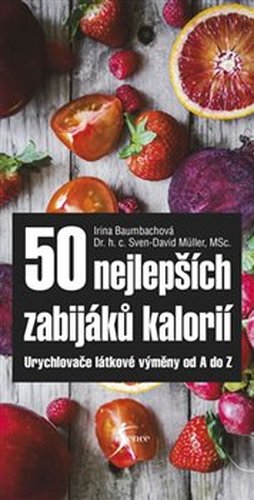 50 nejlepších zabijáků kalorií