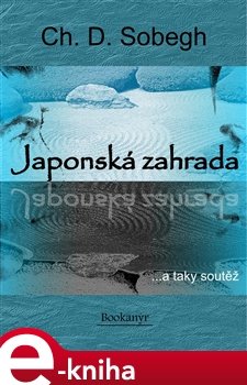 Japonská zahrada - Chorche Damián Sobergh