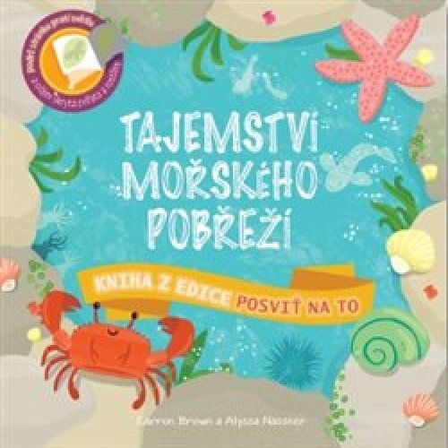 Posviť na to – Tajemství mořského pobřeží