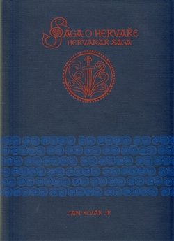 Sága o Hervaře - Jan Kozák