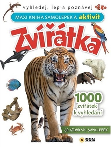 ZVÍŘÁTKA - Maxi kniha samolepek a aktivit