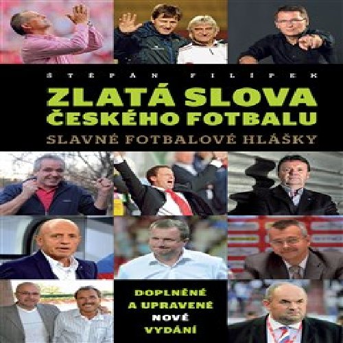 Zlatá slova českého fotbalu
