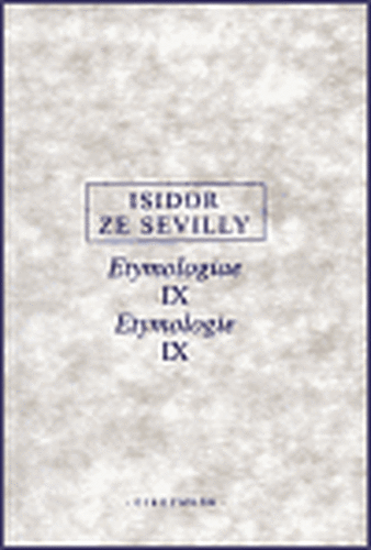 Etymologie IX - Isidor ze Sevilly