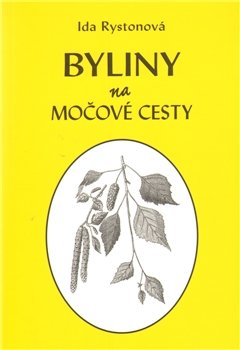 Byliny na močové cesty - Ida Rystonová