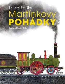Martínkovy pohádky - Eduard Petiška