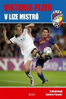 Viktoria Plzeň v Lize mistrů - Viktor Steinbach