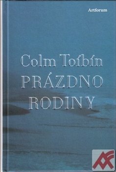 Prázdno rodiny - Colm Tóibín