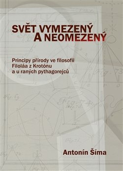 Svět vymezený a neomezený - Antonín Šíma