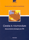 Cesta k rovnováze - Pavel Kohout, Kateřina Havlíčková