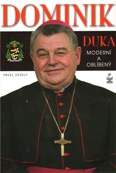 Dominik Duka - Pavel Veselý