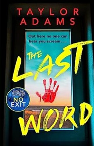 Last World - Taylor Adams