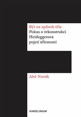 Být na způsob těla