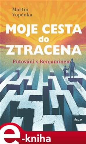 Moje cesta do ztracena