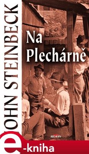 Na plechárně - John Steinbeck