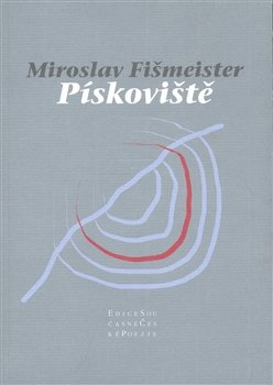 Pískoviště - Miroslav Fišmeister