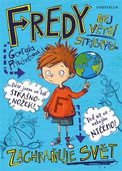 Fredy. Největší strašpytel zachraňuje svět
