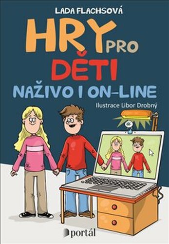 Hry pro děti naživo i on-line - Lada Flachsová
