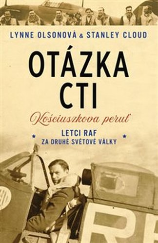 Otázka cti - Letci RAF za druhé světové války