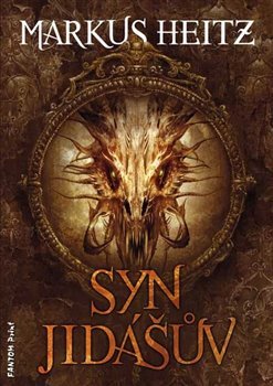 Syn Jidášův - Markus Heitz