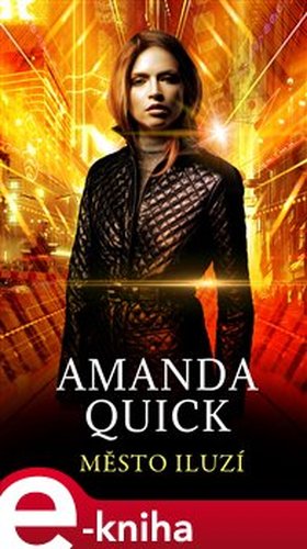 Město iluzí - Amanda Quick