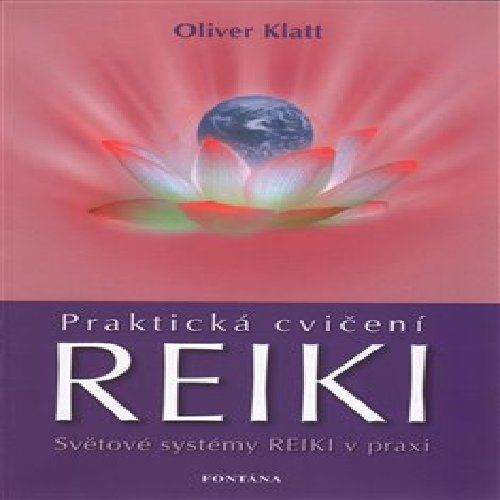 Praktické cvičení Reiki