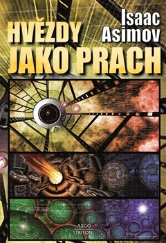 Hvězdy jako prach - Isaac Asimov