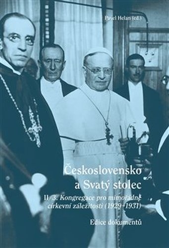 Československo a Svatý stolec. II/3 - Pavel Helan