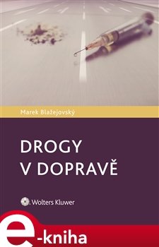 Drogy v dopravě - Marek Blažejovský