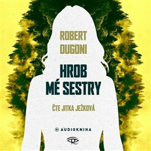 Hrob mé sestry