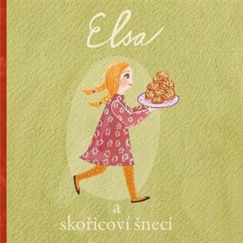 Elsa a skořicoví šneci