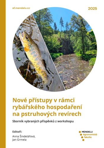 Nové přístupy v rámci rybářského hospodaření na pstruhových revírech