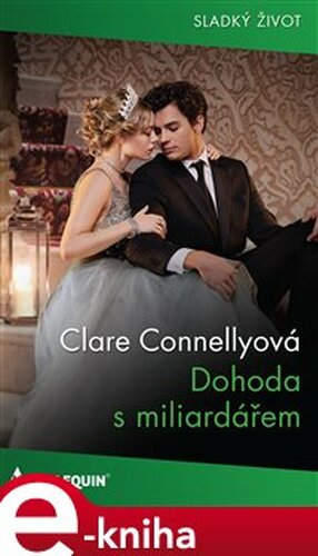 Dohoda s miliardářem - Clare Connellyová