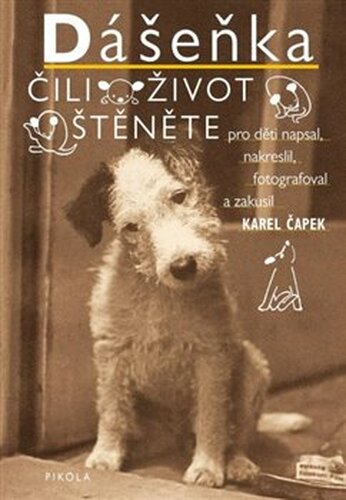Dášenka čili život štěněte