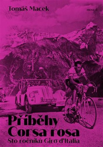 Příběhy Corsa rosa - Tomáš Macek