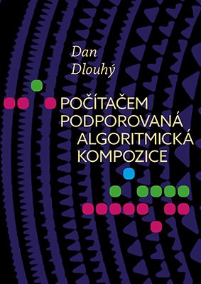 Počítačem podporovaná algoritmická kompozice