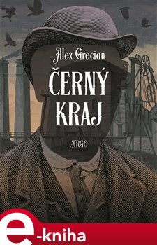 Černý kraj - Alex Grecian