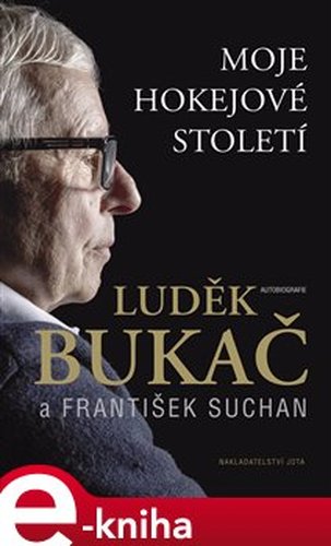 Bukač - Luděk Bukač, František Suchan