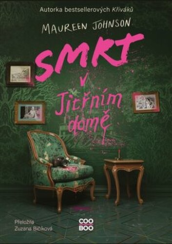 Smrt v Jitřním domě - Maureen Johnsonová