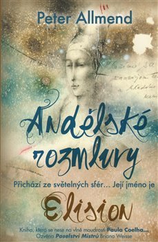 Andělské rozmluvy - Peter Allmend