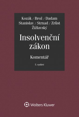 Insolvenční zákon. Komentář. 5. vydání.