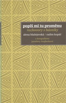 Popiš mi tu proměnu - Radim Kopáč, Alena Blažejovská