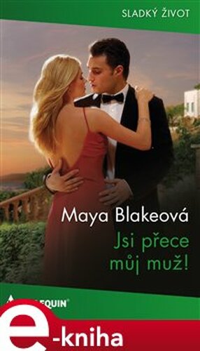 Jsi přece můj muž!