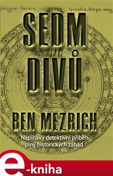 Sedm divů - Ben Mezrich