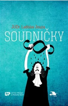 Soudničky - Ladislav Jouza