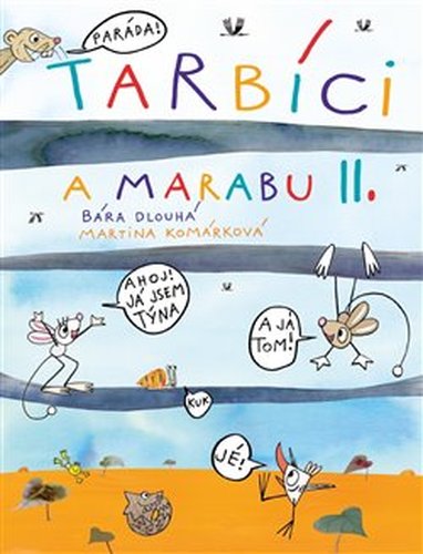 Tarbíci a marabu II.