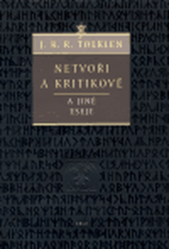 Netvoři a kritikové - J. R. R. Tolkien