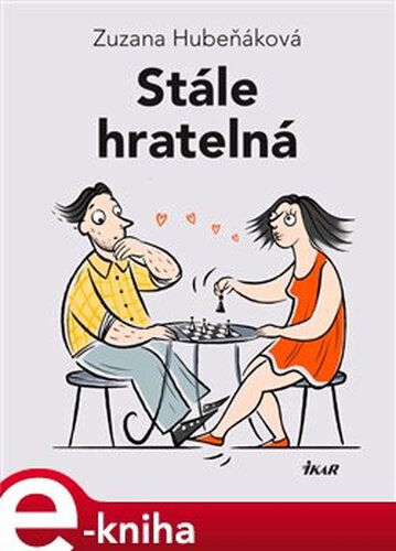 Stále hratelná - Zuzana Hubeňáková