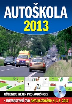 Autoškola 2013 + DVD - Vladimír Souček