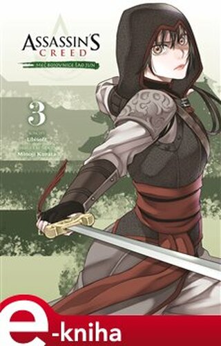Assassin's Creed: Meč bojovnice Šao Jun 3