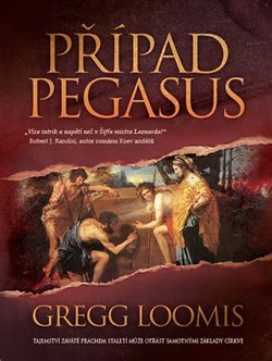 Případ Pegasus - Gregg Loomis